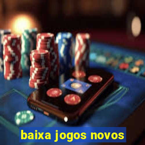 baixa jogos novos